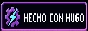 Hecho con Hugo